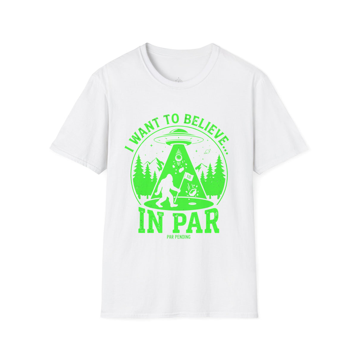 I Want To Believe In Par T-Shirt