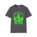 I Want To Believe In Par T-Shirt