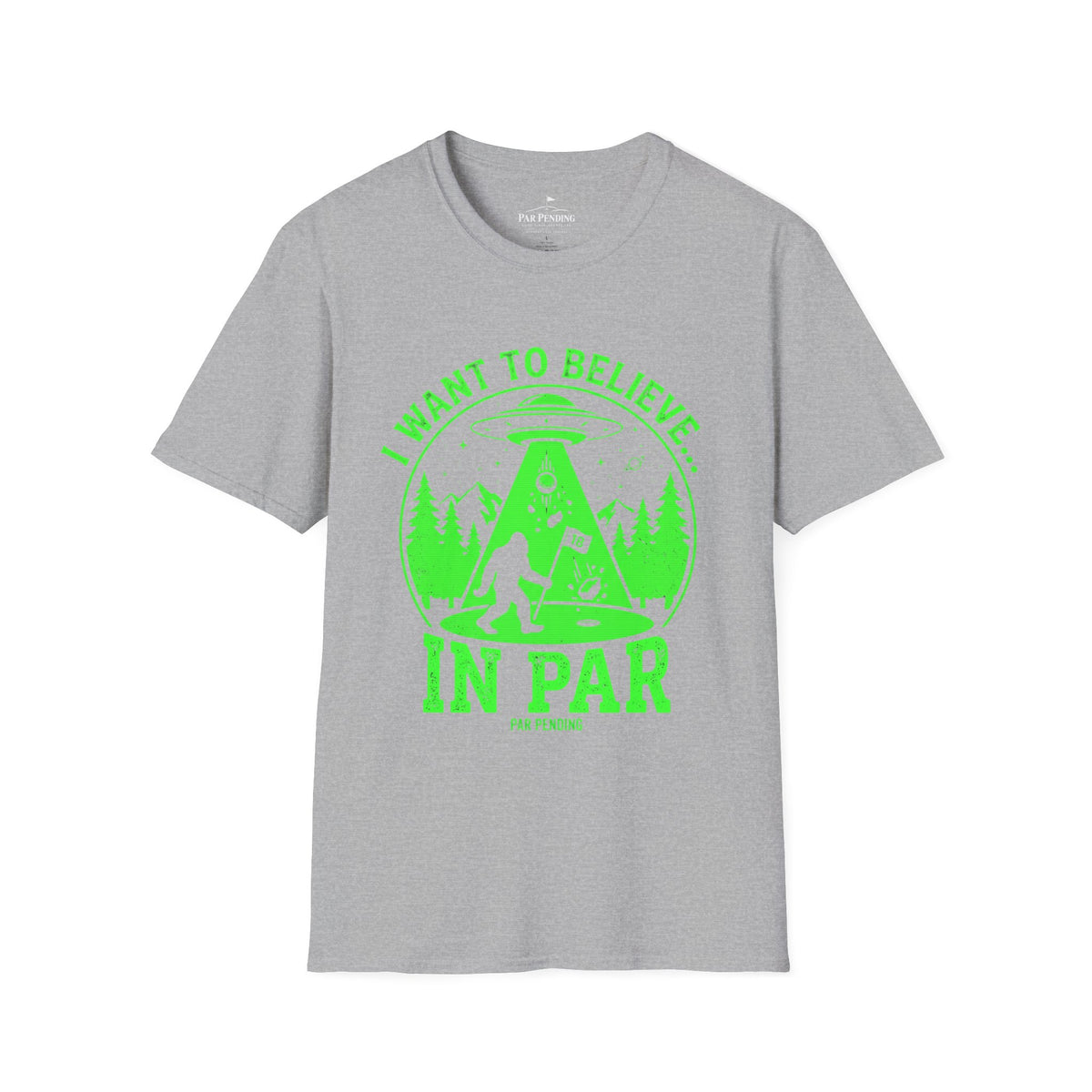 I Want To Believe In Par T-Shirt