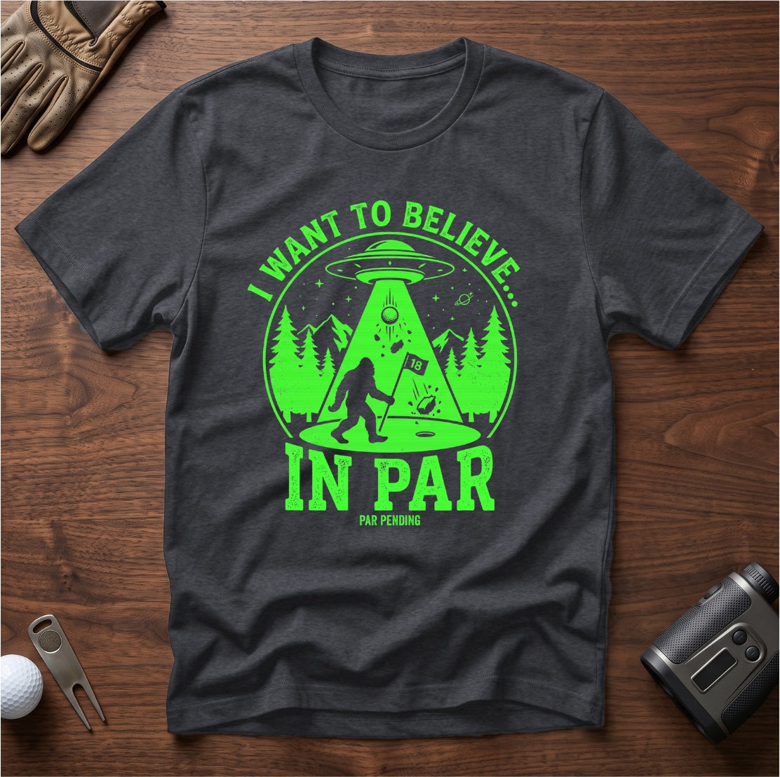 I Want To Believe In Par funny golf t-shirt in Dark Heather Grey