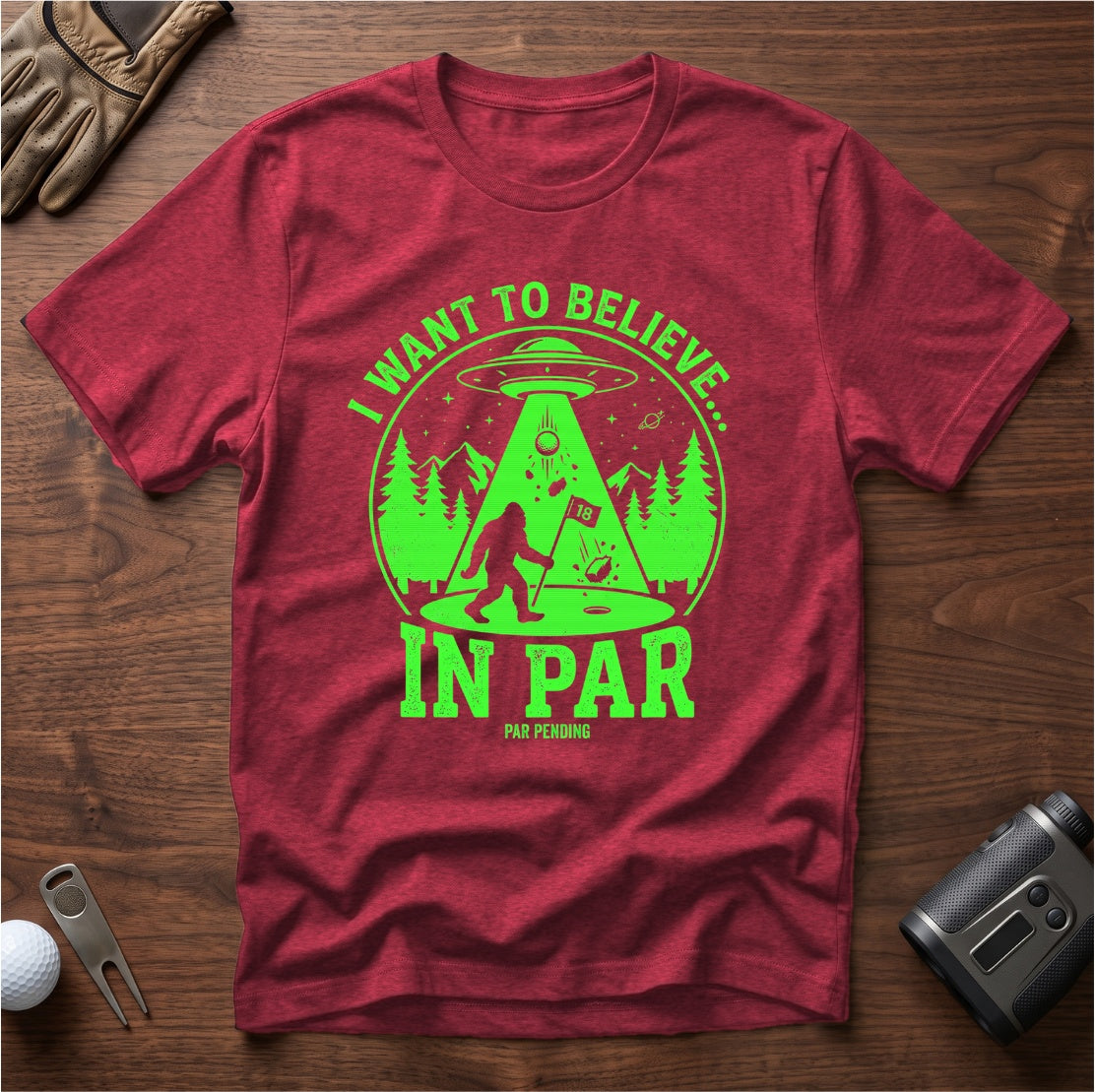 I Want To Believe In Par funny golf t-shirt in Heather Cardinal