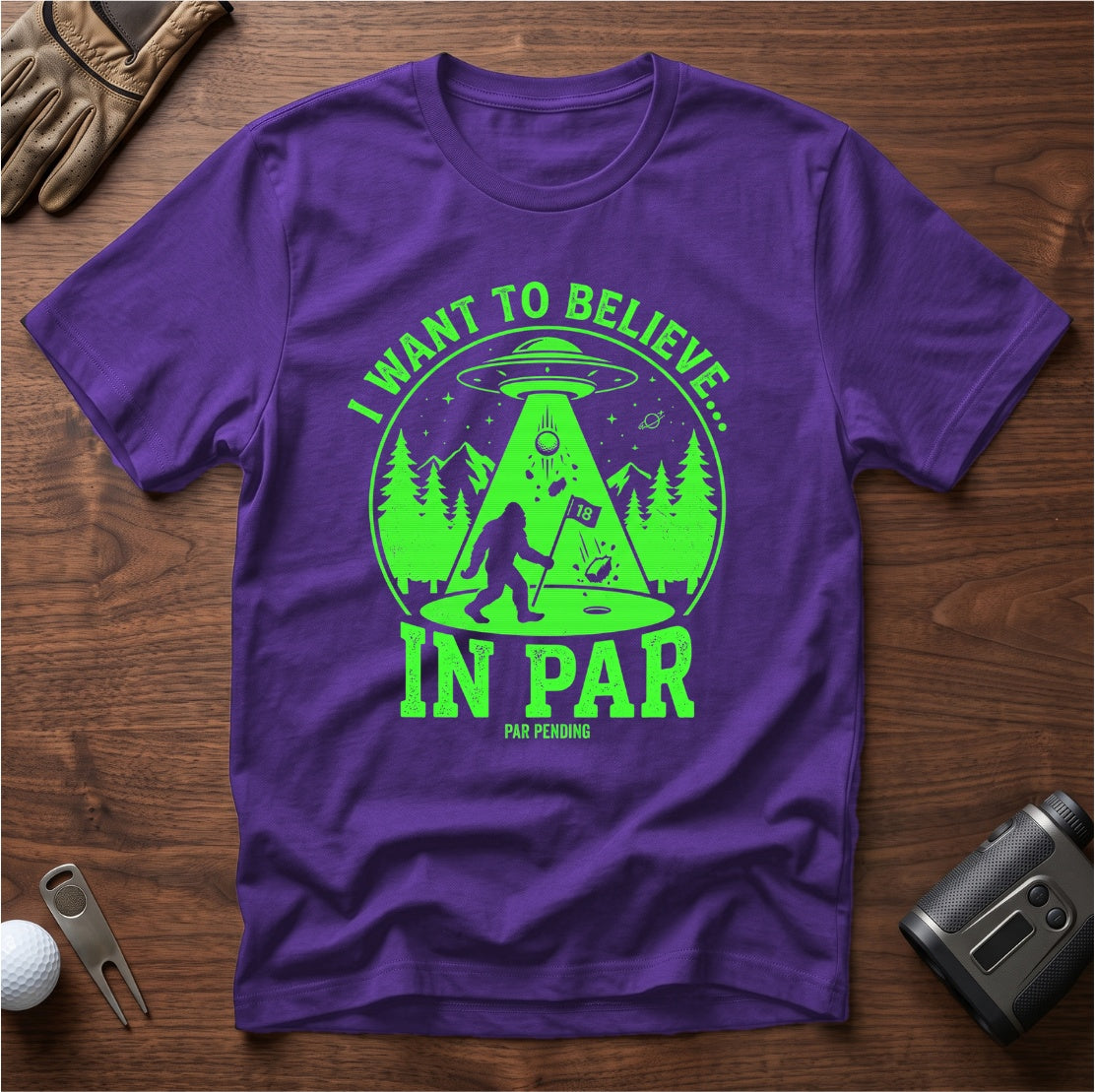 I Want To Believe In Par funny golf t-shirt in Purple